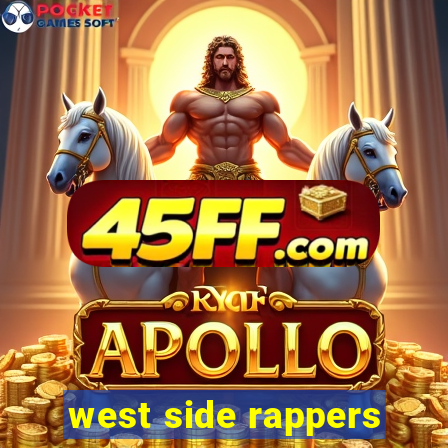 west side rappers